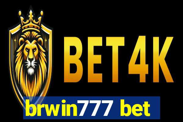 brwin777 bet
