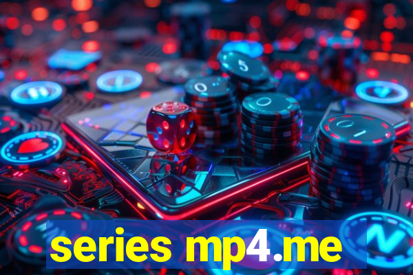 series mp4.me