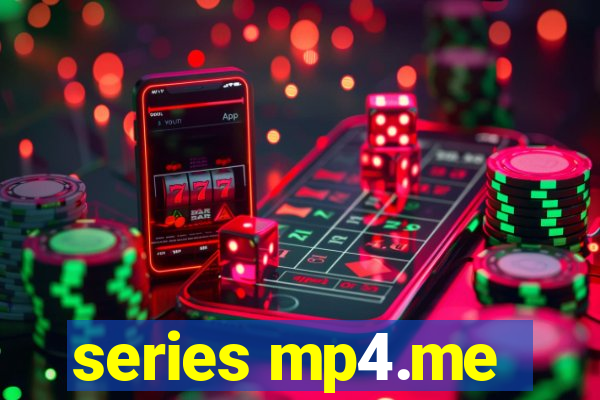 series mp4.me