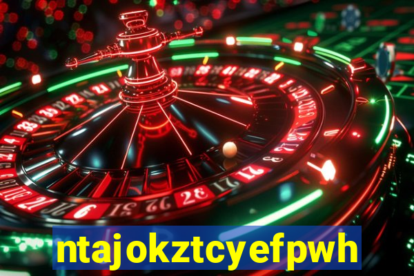 ntajokztcyefpwhs.xyz