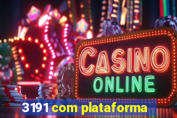 3191 com plataforma