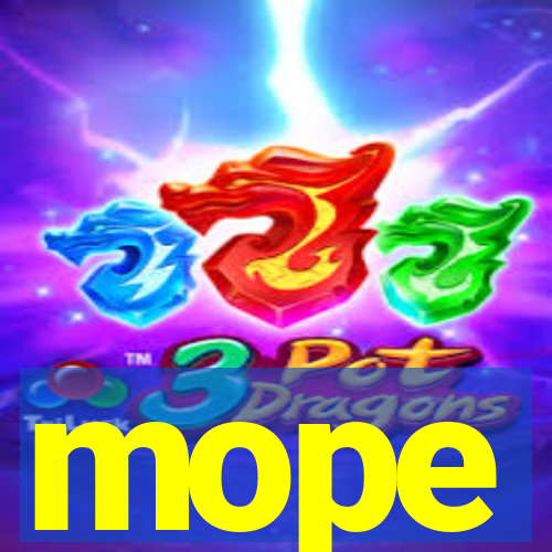 mope