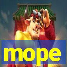 mope