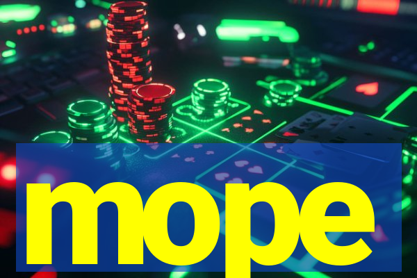 mope
