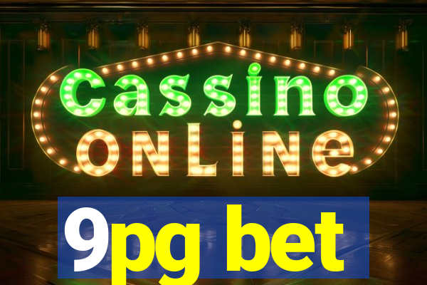 9pg bet