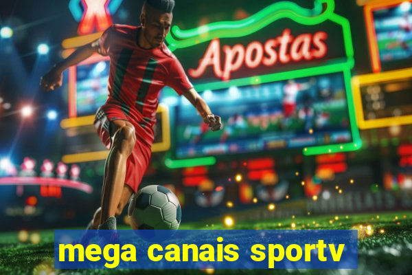 mega canais sportv
