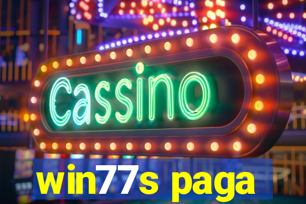 win77s paga