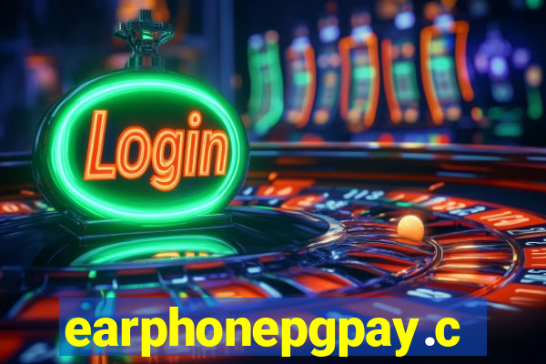 earphonepgpay.com