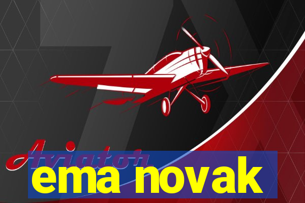ema novak