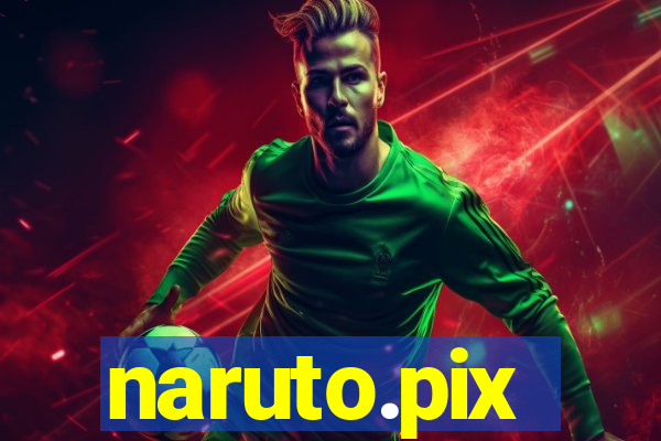 naruto.pix