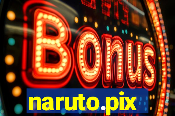 naruto.pix