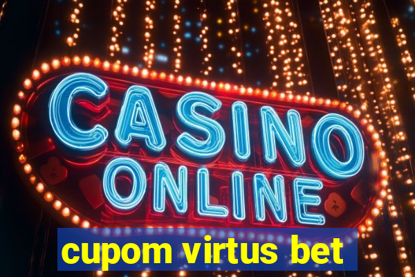cupom virtus bet