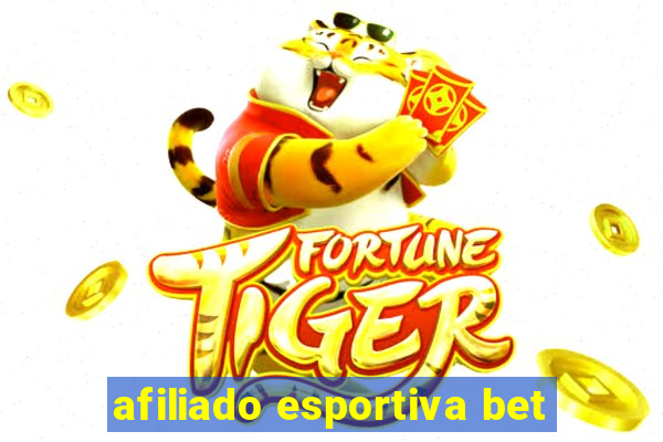afiliado esportiva bet