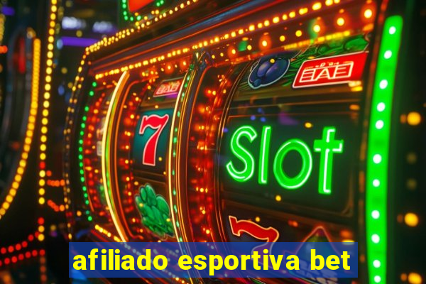 afiliado esportiva bet