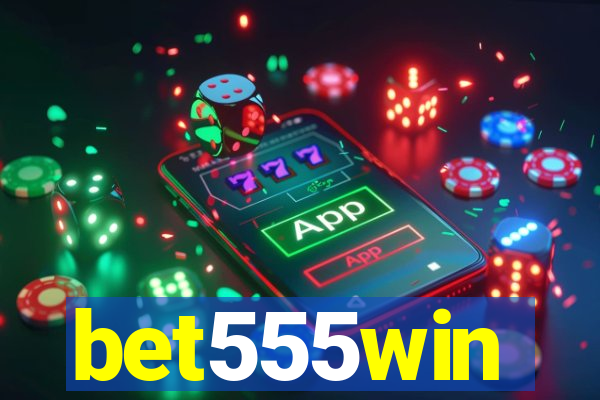 bet555win