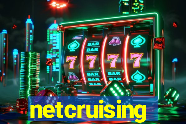 netcruising