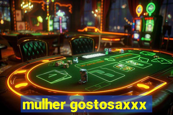 mulher gostosaxxx