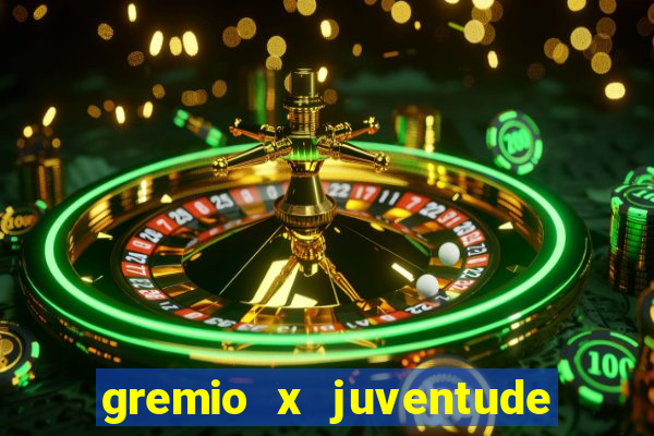 gremio x juventude ao vivo