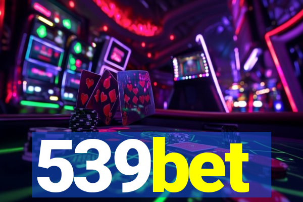 539bet