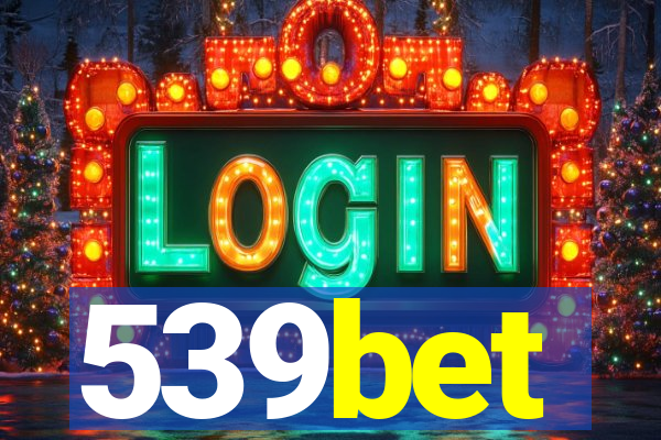 539bet