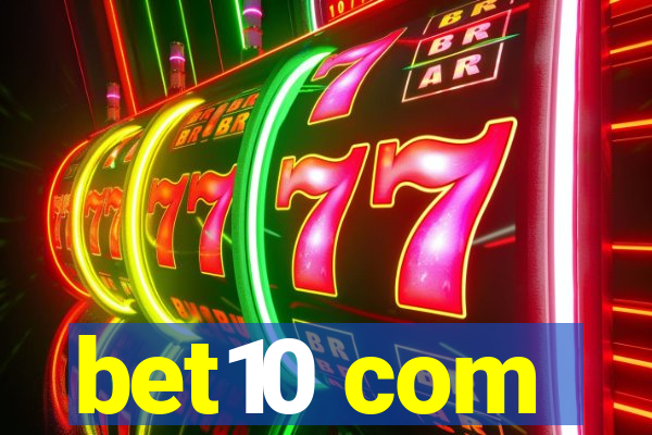 bet10 com
