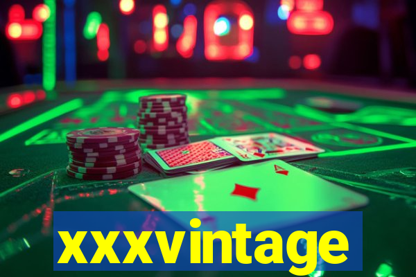 xxxvintage
