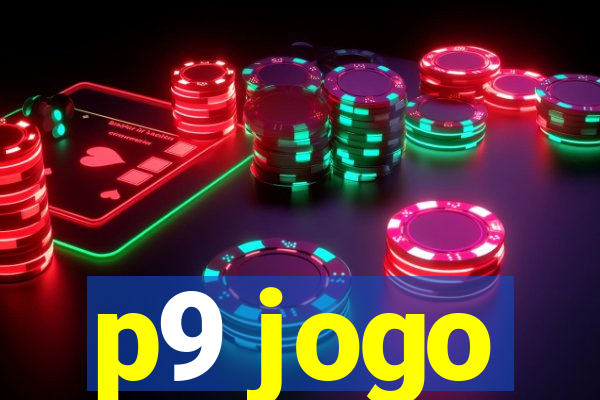 p9 jogo