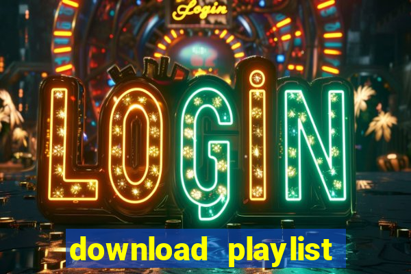 download playlist do spotify