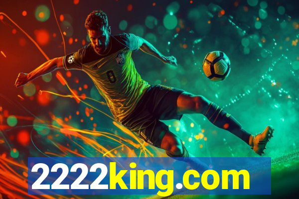 2222king.com