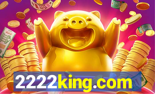 2222king.com