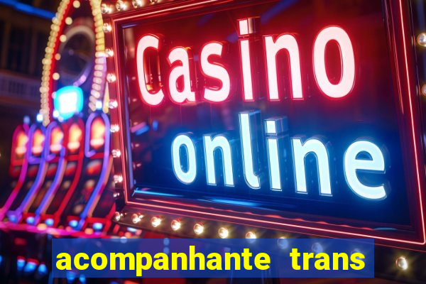 acompanhante trans santos sp