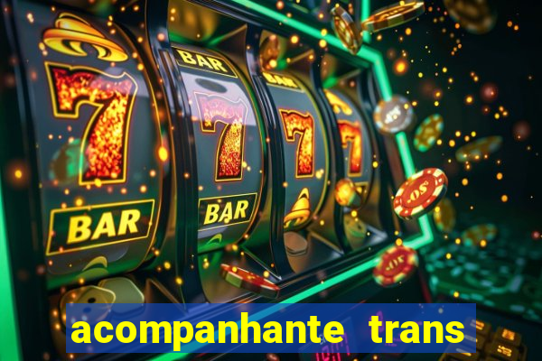 acompanhante trans santos sp