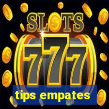 tips empates