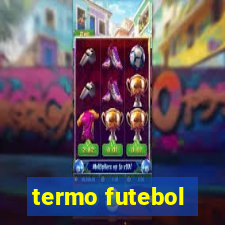 termo futebol