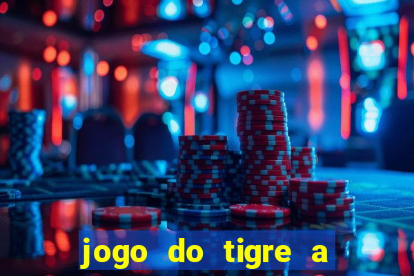 jogo do tigre a partir de 5 reais