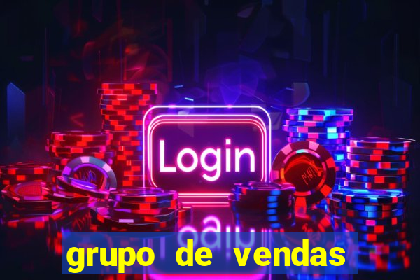 grupo de vendas porto seguro