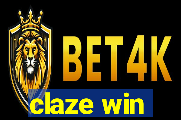 claze win