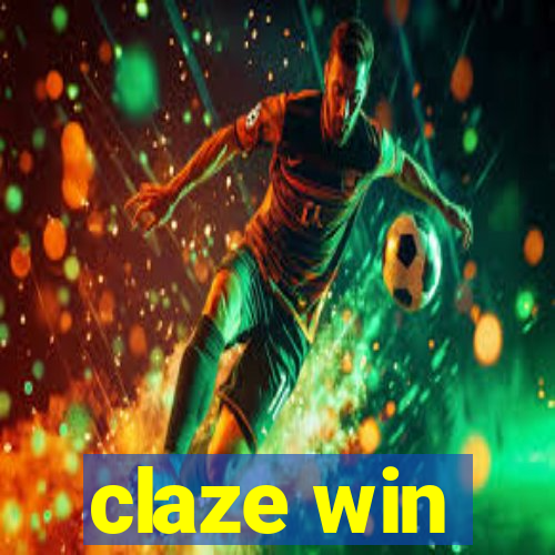 claze win