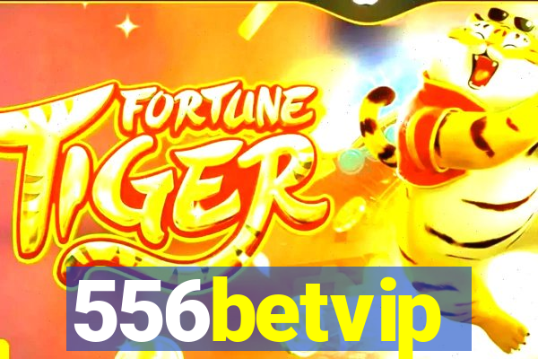 556betvip