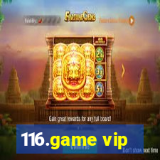 116.game vip