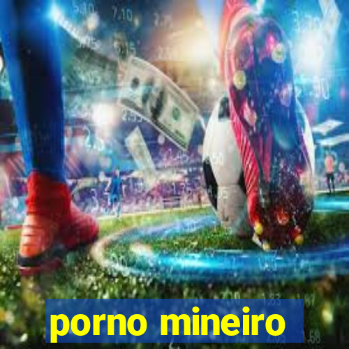 porno mineiro