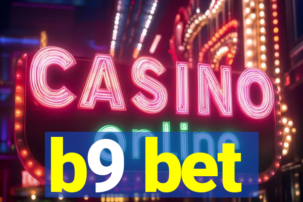 b9 bet