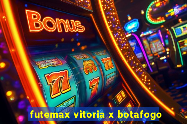 futemax vitoria x botafogo