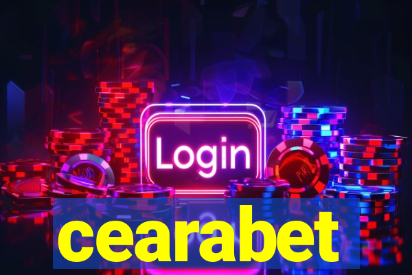 cearabet