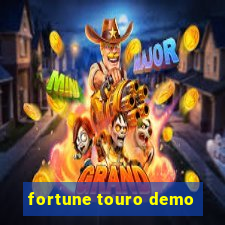 fortune touro demo