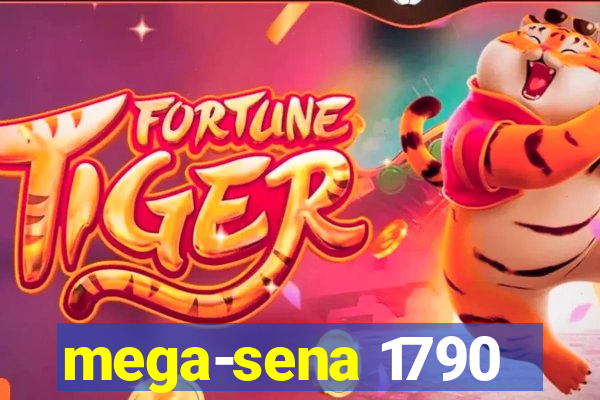 mega-sena 1790