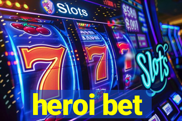 heroi bet
