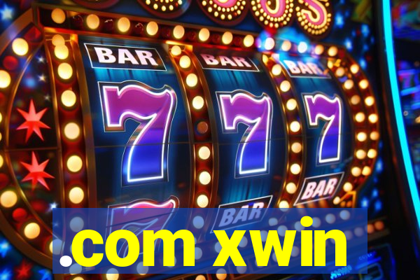 .com xwin
