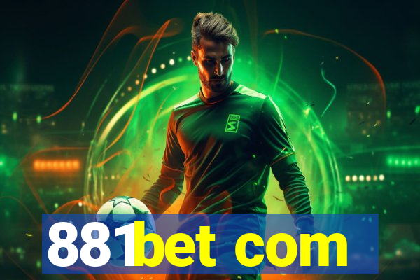 881bet com
