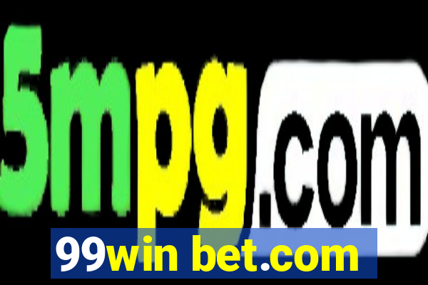 99win bet.com